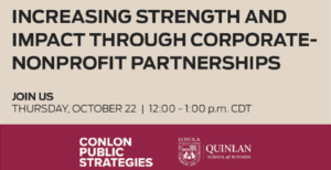 Conlon Public Strategies at Loyola’s Baumhart Center on October 22nd