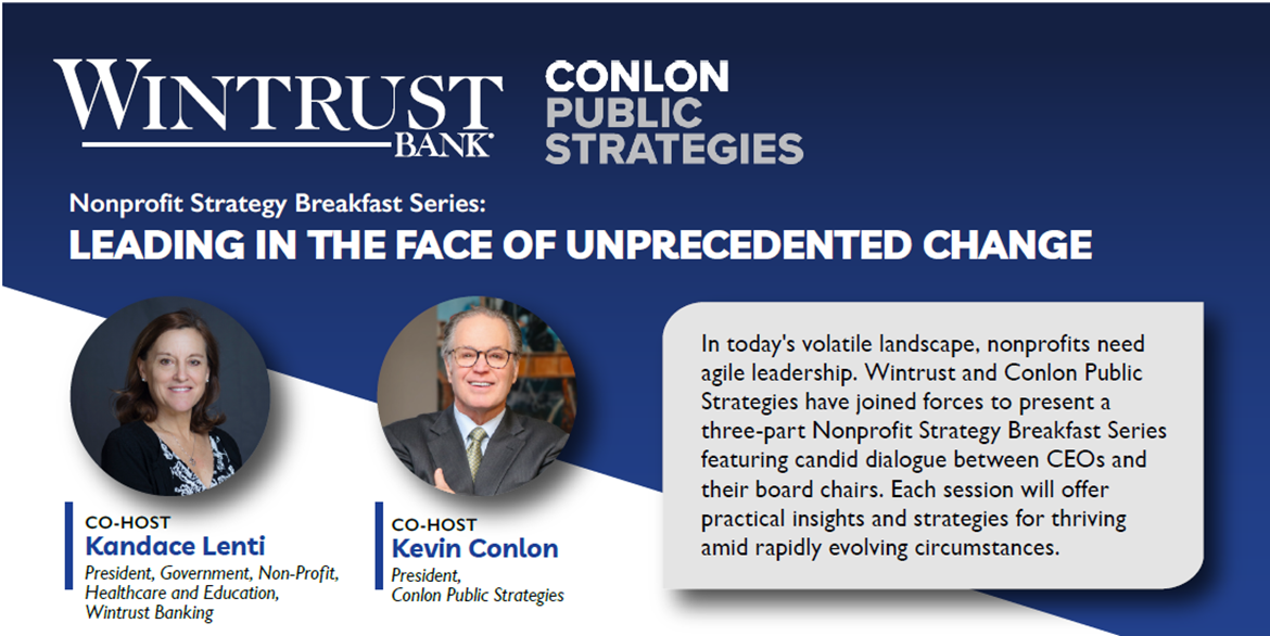 Read more about the article Wintrust and Conlon Public Strategies Present: Leading in the Face of Unprecedented Change